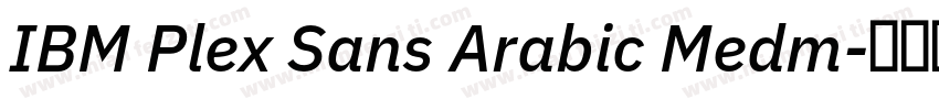 IBM Plex Sans Arabic Medm字体转换